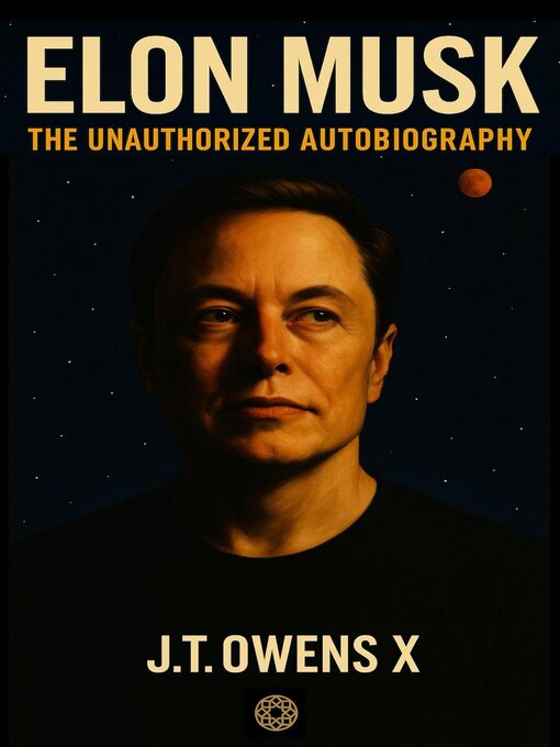 Title details for Elon Musk by J.T. Owens X - Wait list